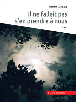 cover image of Il ne fallait pas s'en prendre à nous